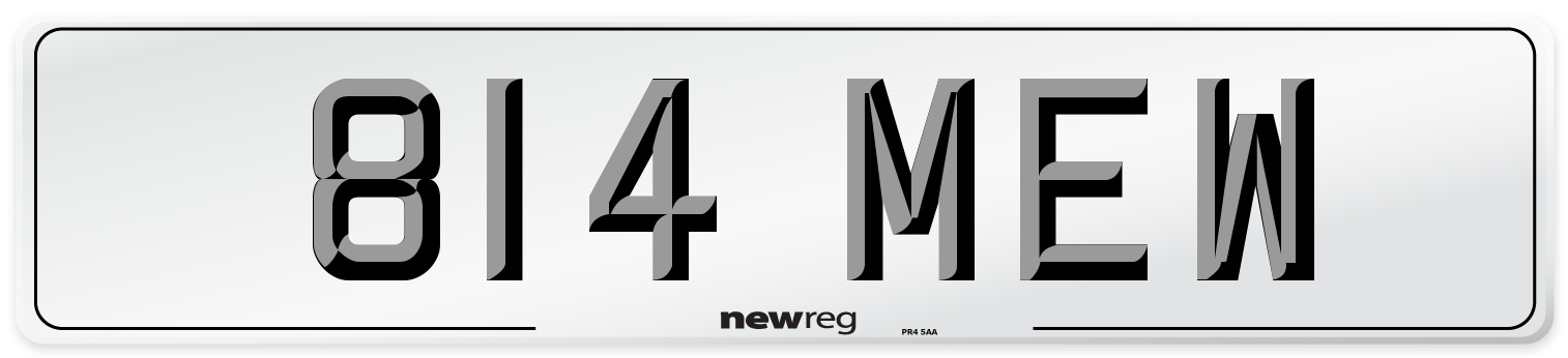814 MEW Number Plate from New Reg